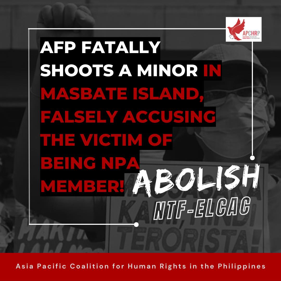 AFP fatally shoots a minor in Masbate Island, falsely accusing the victim of being NPA Member.