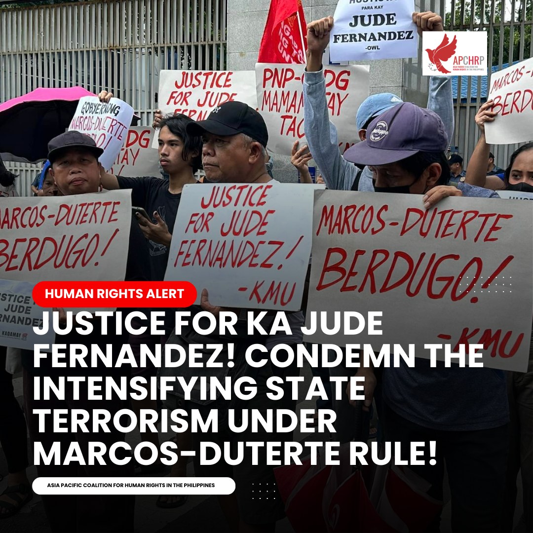 JUSTICE FOR KA JUDE FERNANDEZ! CONDEMN THE INTENSIFYING STATE TERRORISM UNDER MARCOS-DUTERTE RULE!