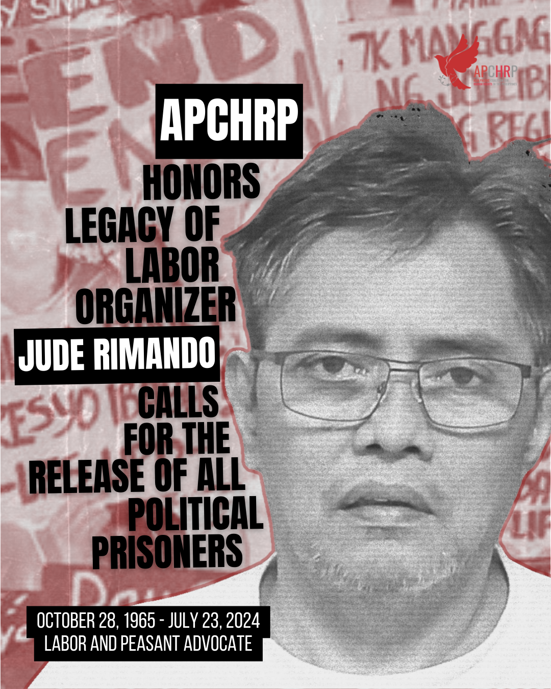 APCHRP HONORS LEGACY OF LABOR ORGANIZER JUDE RIMANDO, CALLS FOR THE RELEASE OF ALL POLITICAL PRISONERS