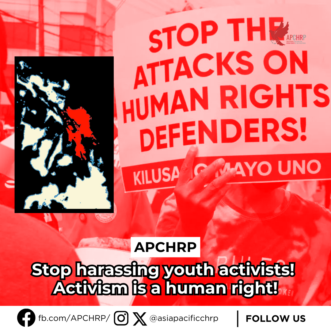 APCHRP: Stop harassing youth activists! Activism is a human right!