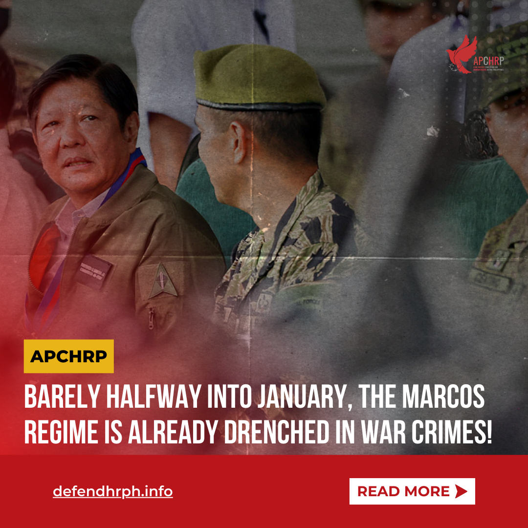 Barely Halfway Into January, the Marcos Regime Is Already Drenched in War Crimes!