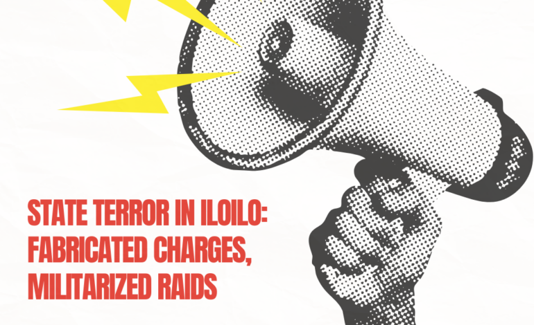 State Terror in Iloilo: Fabricated Charges, Militarized Raids – Junk the Charges Against Porquia and Guillen