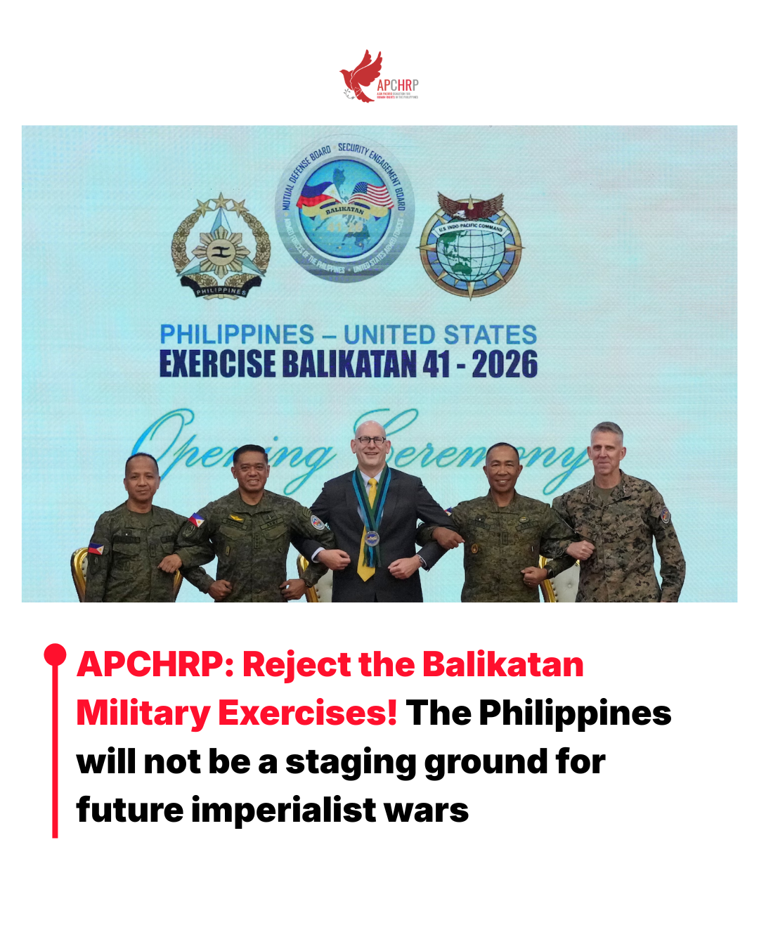 APCHRP: Reject the Balikatan Military Exercises! The Philippines will not be a staging ground for future imperialist wars