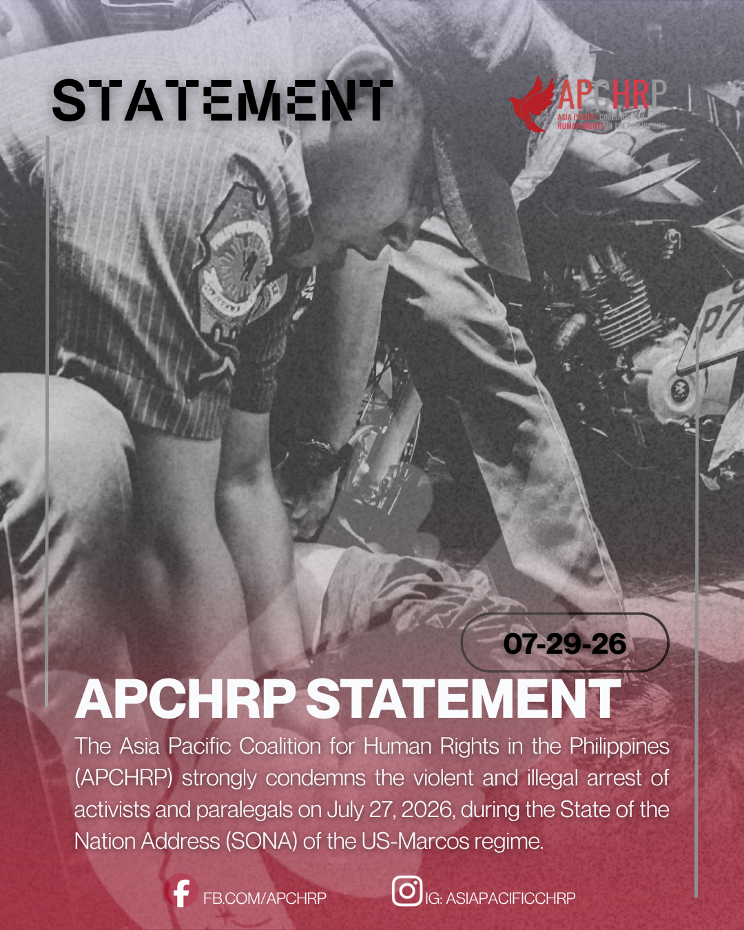 APCHRP Strongly Condemns the Violent and Illegal Arrest of Activists and Paralegals During SONA